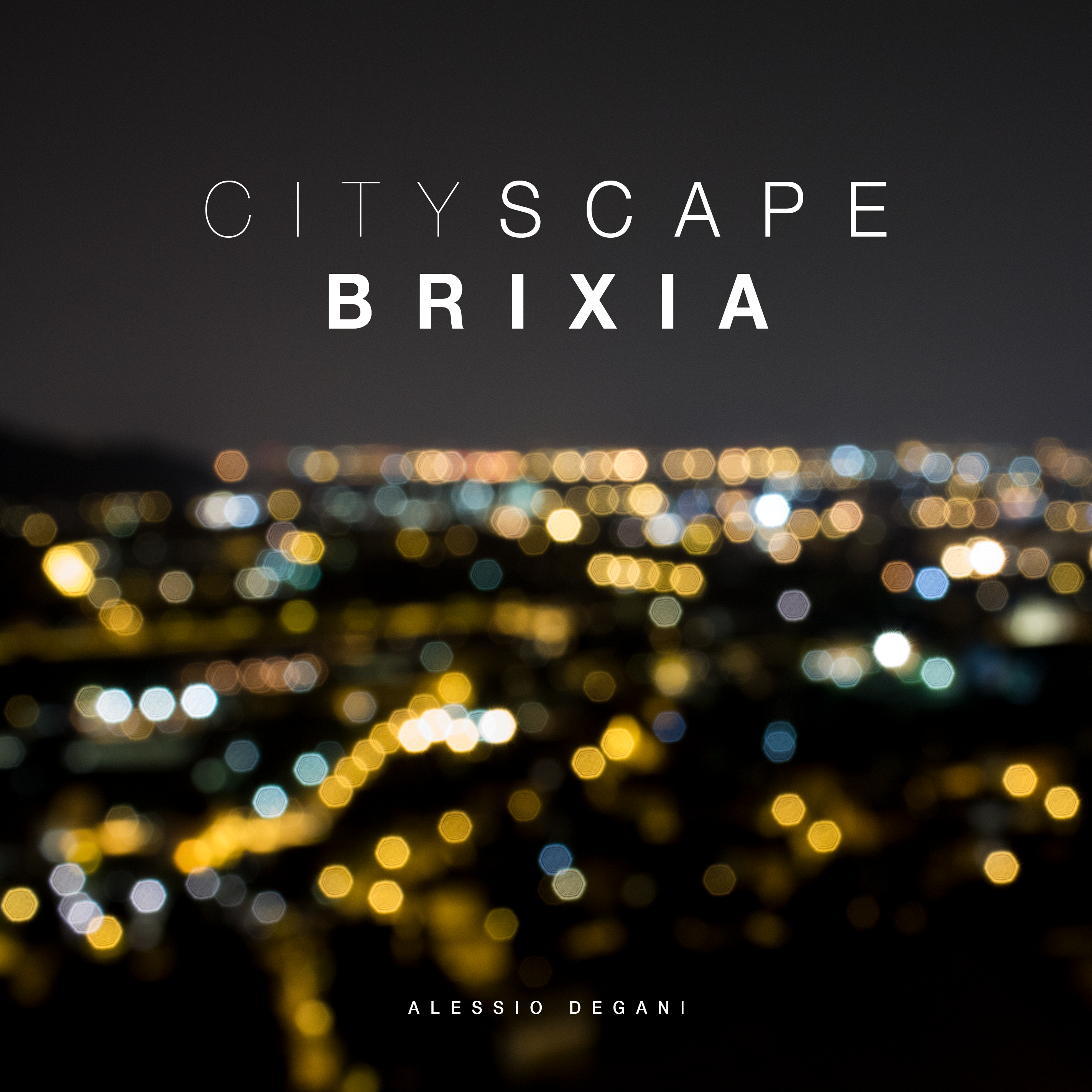 Alessio Degani – CityScape: Brixia