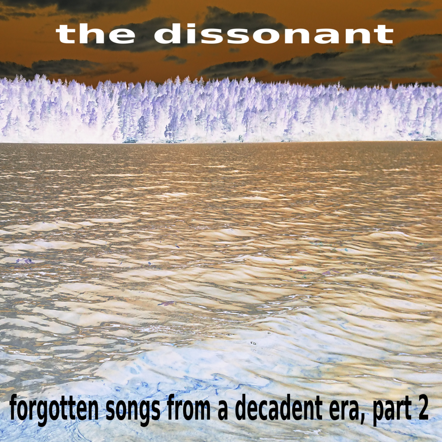 the dissonant – forgotten songs from a decadent era, part 2